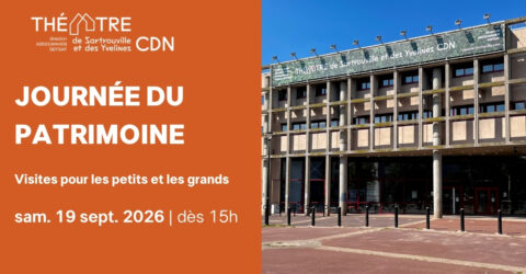 Théâtre de Sartrouville et des Yvelines CDN - Journée du patrimoine, visites pour les petits et les grands, samedi 19 septembre 2026 dès 15h