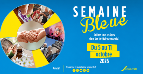 Semaine Bleue : relions tous les âges dans des territoires engagés ! Du 5 au 11 octobre 2026, gratuit.