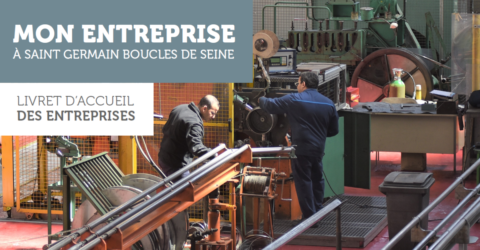 Mon entreprise à Saint Germain Boucles de Seine - Livret d'accueil des entreprises